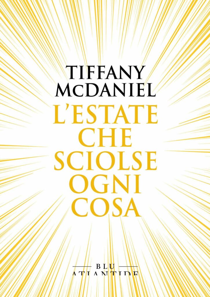 libri da leggere 2025 
L’estate che sciolse ogni cosa